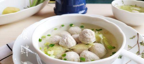 清汤鱼丸的做法是什么？如何在家轻松制作美味的清汤鱼丸？