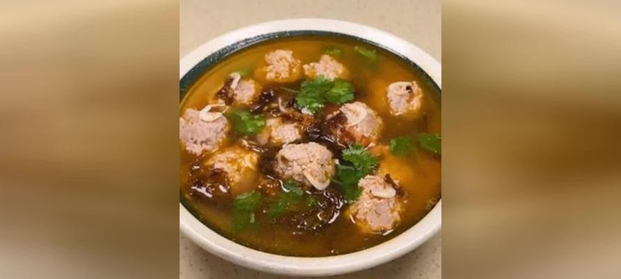 传统美食——酸汤肉丸（古早味）